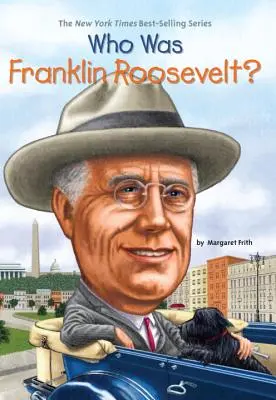 Ki volt Franklin Roosevelt? - Who Was Franklin Roosevelt?