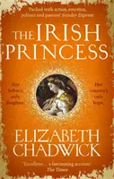 Ír hercegnő - Apja egyetlen lánya. Hazája egyetlen reménye. - Irish Princess - Her father's only daughter. Her country's only hope.