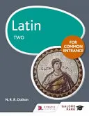 Latin for Common Entrance Two