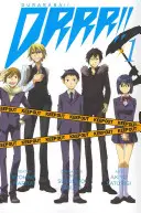 Durarara!!!, 1. kötet - Durarara!!, Volume 1