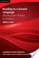 Olvasás második nyelven: Az elméletből a gyakorlatba - Reading in a Second Language: Moving from Theory to Practice