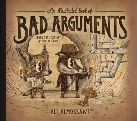 A rossz viták illusztrált könyve - An Illustrated Book of Bad Arguments