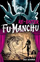 Fu-Manchu: Újra belépni Fu-Manchuba - Fu-Manchu: Re-Enter Fu-Manchu