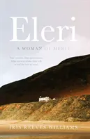 Eleri - Az érdemek asszonya - Eleri - A Woman of Merit