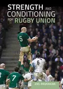 Erő- és kondicionáló edzés a rögbiunióban - Strength and Conditioning for Rugby Union