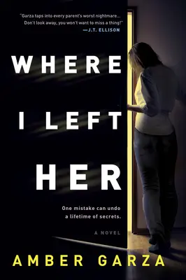 Where I Left Her