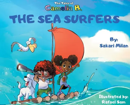 Camelia B. meséi: A tengeri szörfösök - The Tales of Camelia B.: The Sea Surfers