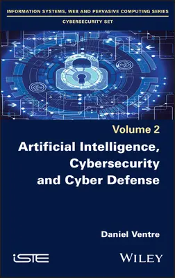 Mesterséges intelligencia, kiberbiztonság és kibervédelem - Artificial Intelligence, Cybersecurity and Cyber Defence