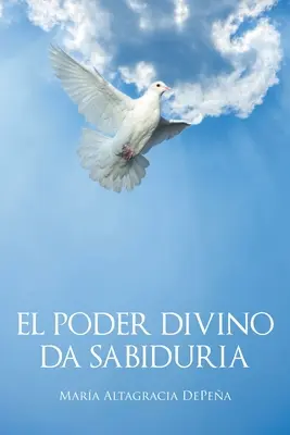 El poder divino da sabiduria