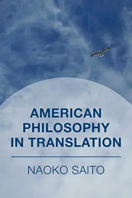 Amerikai filozófia fordításban - American Philosophy in Translation