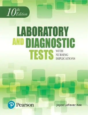 Laboratóriumi és diagnosztikai vizsgálatok - Laboratory and Diagnostic Tests