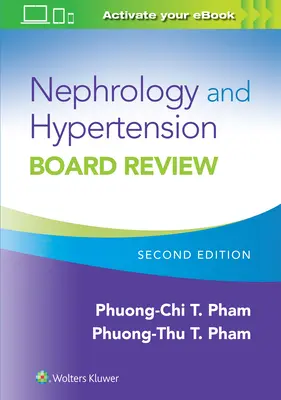 Nephrology and Hypertension Board Review