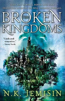 A széttört királyságok - The Broken Kingdoms