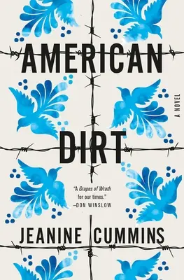 Amerikai mocsok (Oprah Könyvklubja) - Egy regény - American Dirt (Oprah's Book Club) - A Novel