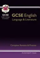 Grade 9-1 GCSE English Language and Literature Complete Revision & Practice (online kiadással) - Grade 9-1 GCSE English Language and Literature Complete Revision & Practice (with Online Edn)