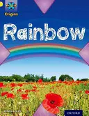 Project X Origins: Oxford Level 3: Weather: Rainbow - Project X Origins: Yellow Book Band, Oxford Level 3: Weather: Rainbow