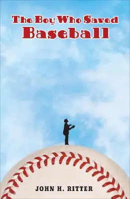 A fiú, aki megmentette a baseballt - The Boy Who Saved Baseball