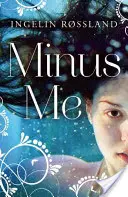 Mínusz én - Minus Me