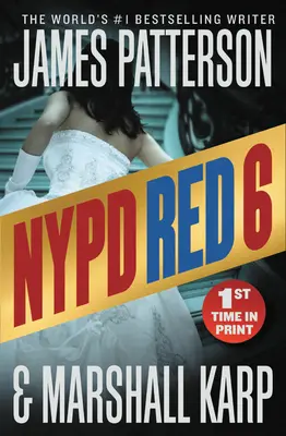 NYPD Red 6 (Keménykötéses könyvtári kiadás) - NYPD Red 6 (Hardcover Library Edition)