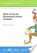 Matekkörök általános iskolásoknak - Berkeley 2009 és Manhattan 2011 - Math Circles for Elementary School Students - Berkeley 2009 and Manhattan 2011