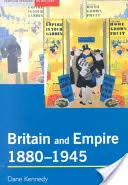 Nagy-Britannia és a birodalom, 1880-1945 - Britain and Empire, 1880-1945