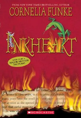 Tintaszív (Tintaszív-trilógia, 1. könyv), 1. kötet - Inkheart (Inkheart Trilogy, Book 1), 1