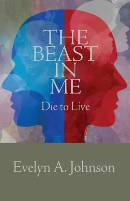 A bennem élő vadállat: Halj meg, hogy élhess - The Beast in Me: Die to Live