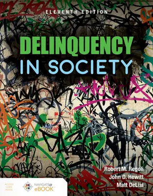 A bűnözés a társadalomban - Delinquency in Society