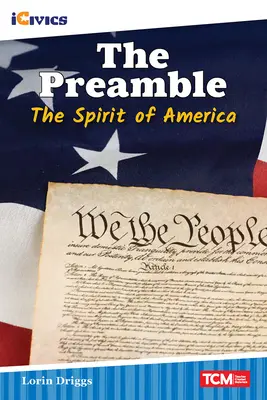 A preambulum: The Spirit of America - The Preamble: The Spirit of America