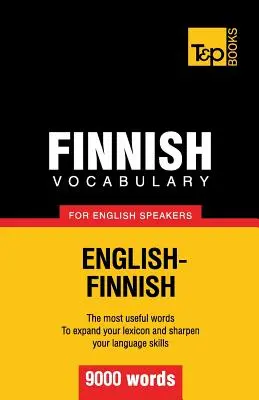 Finn szókincs angolul beszélők számára - 9000 szó - Finnish vocabulary for English speakers - 9000 words