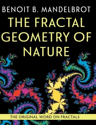 A természet fraktálgeometriája - The Fractal Geometry of Nature