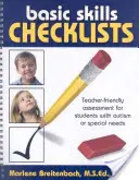 Alapvető készségek ellenőrző listái: Tanárbarát értékelés autista vagy speciális igényű tanulók számára - Basic Skills Checklists: Teacher-Friendly Assessment for Students with Autism or Special Needs