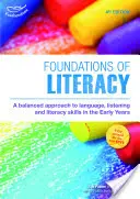 Az írástudás alapjai - negyedik kiadás - Foundations of Literacy - Fourth Edition