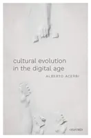 Kulturális fejlődés a digitális korban - Cultural Evolution in the Digital Age