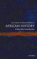 Afrikai történelem: Egy nagyon rövid bevezetés - African History: A Very Short Introduction