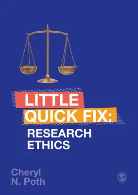 Kutatási etika: Kis gyors megoldás - Research Ethics: Little Quick Fix