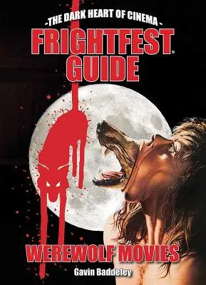 Frightfest Guide to Werewolf Movies (Vérfarkas filmek kalauza) - Frightfest Guide to Werewolf Movies