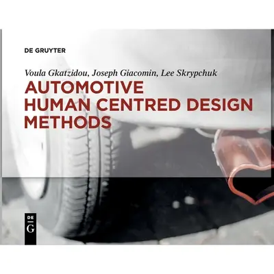 Autóipari emberközpontú tervezési módszerek - Automotive Human Centred Design Methods