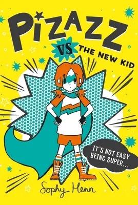 Pizazz vs. az új kölyök, 2. - Pizazz vs. the New Kid, 2