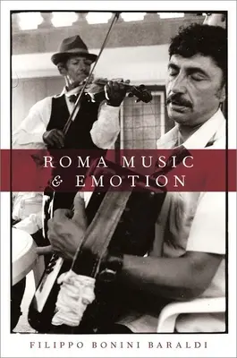 Roma Zene és érzelem - Roma Music and Emotion