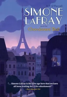 Simone LaFray and the Chocolatiers' Ball (Simone LaFray és a csokoládébál) - Simone LaFray and the Chocolatiers' Ball