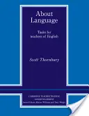 A nyelvről: Feladatok angoltanároknak - About Language: Tasks for Teachers of English