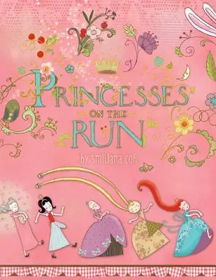 Menekülő hercegnők - Princesses on the Run