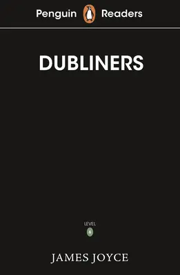 Penguin Readers Level 6: Dubliners (ELT Graded Reader)