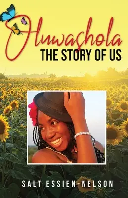 Oluwashola, The Story of Us (A mi történetünk) - Oluwashola, The Story of Us