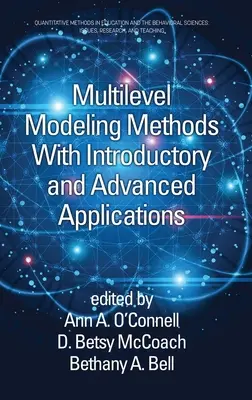 Többszintű modellezési módszerek bevezető és haladó alkalmazásokkal - Multilevel Modeling Methods with Introductory and Advanced Applications