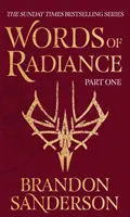 A ragyogás szavai első rész - A Stormlight Archive második könyve - Words of Radiance Part One - The Stormlight Archive Book Two