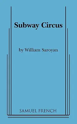 Subway Circus