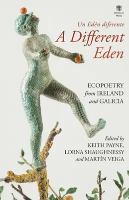 Egy másfajta Éden / Un Edn diferente - A Different Eden / Un Edn diferente