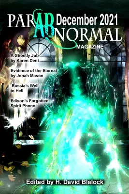 ParABnormal Magazine december 2021 - ParABnormal Magazine December 2021